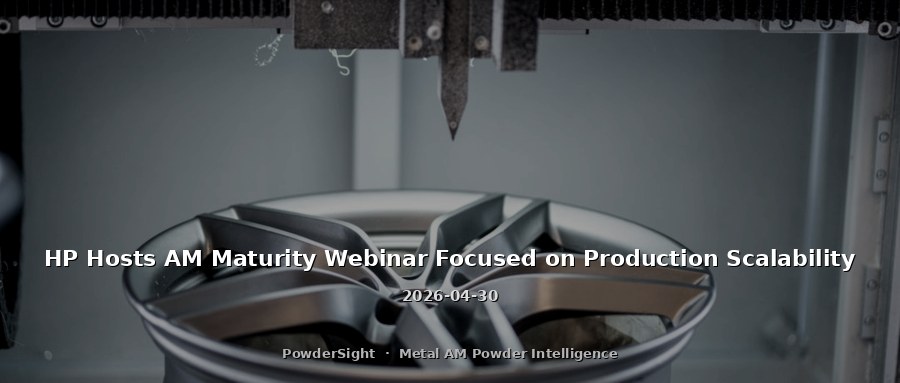 HP Hosts AM Maturity Webinar Focused on Production Scalability
