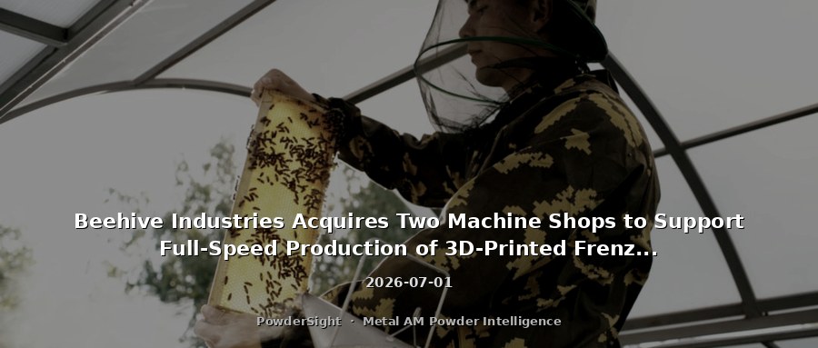 Beehive Industries Acquires Two Machine Shops to Support Full-Speed Production of 3D-Printed Frenzy Engine