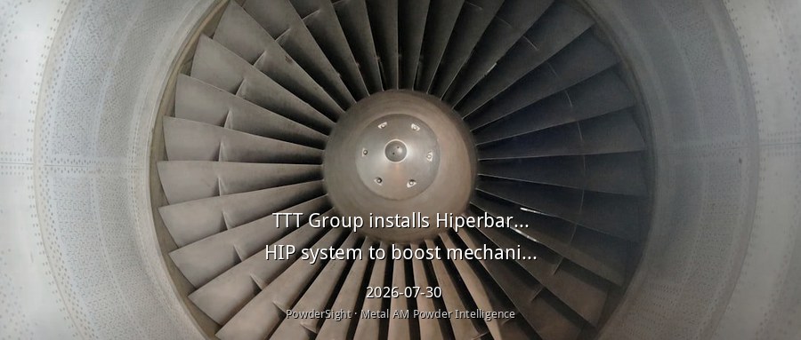 TTT集团安装Hiperbaric HIP 107系统，提升航空航天及油气零部件机械性能