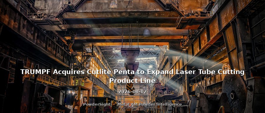 TRUMPF Acquires Cutlite Penta to Expand Laser Tube Cutting Product Line