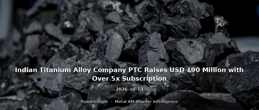 Indian Titanium Alloy Company PTC Raises USD 190 Million with Over 5x Subscription